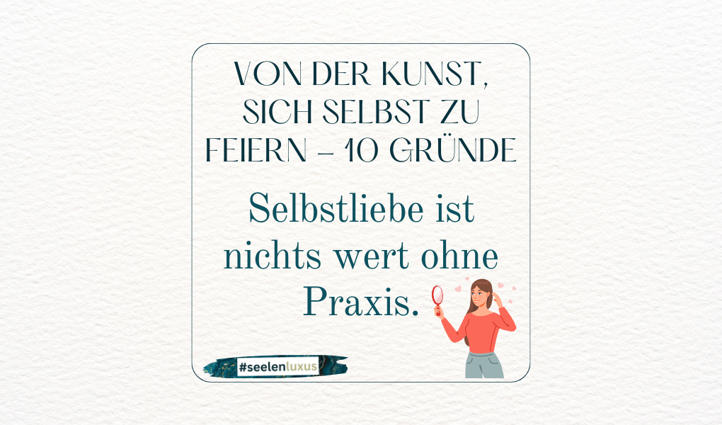 Persönlichkeitsentwicklung Selbstliebe anwendung lernen coaching spirituelles Wachstum mehr Erfolg Selbstliebe üben Methode zu Manifestieren Erwachen bewusstsein unterbewusstsein