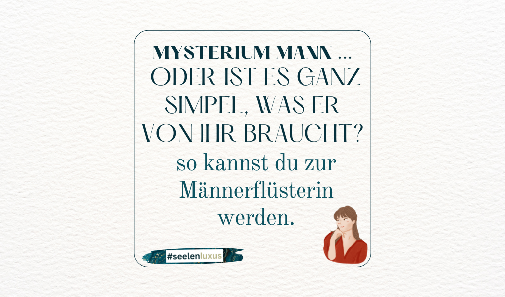 was ein Mann braucht, wie verführe ich einen Mann, Frauen tipps ihn gewinnen beziehung Mann flirten tipps partnerschaft was ein mann braucht narzisst wie er sie liebt tipps ihn zurückgewinnen