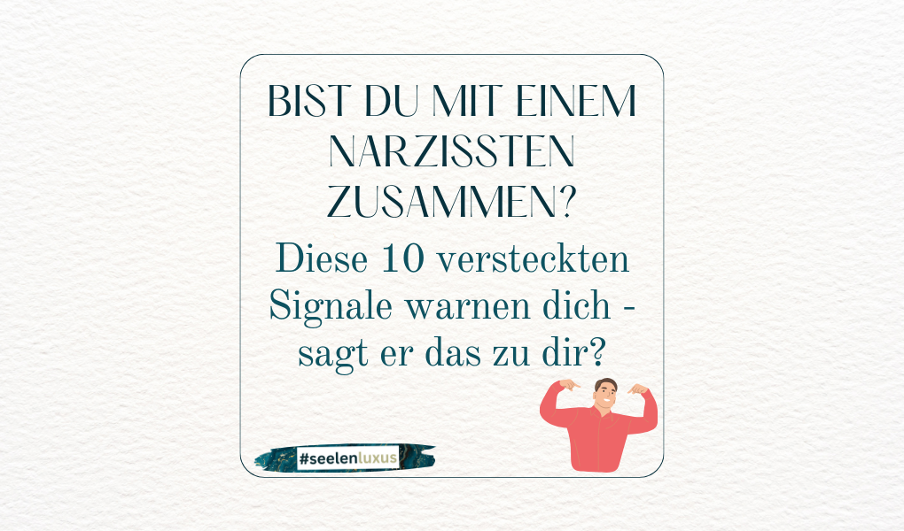 10 Anzeichen Symptome Narzisst Freund Mann erkennen, wie erkenne ich einen Narzissten, heilen, psychologie Hilfe beziehung Test Definition erkennen, Merkmale Mutter Partner Sprüche Lügen Aussagen