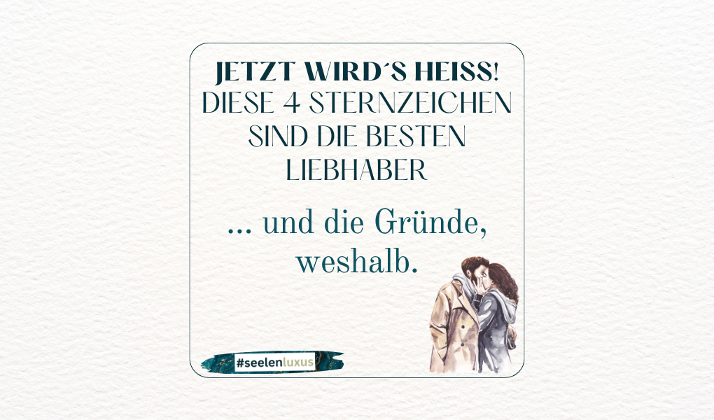 Bester Liebhaber Astrologie Horoskop Sternzeichen witzig Sex spruch zitat spruchbild Beziehung Liebe Widder stier zwillinge krebs löwe jungfrau waage skorpion schütze steinbock wassermann fische negative Art besonderheiten Eigenarten Charakterzug