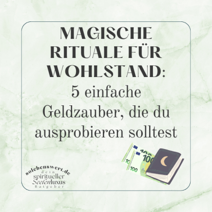 Geld manifestieren funktioniert Geld anziehen Gesetz der Anziehung Magie weiße Magie Geldzauber Rituale Wohlstand Finanzielle Fülle Betrag erschaffen schnell Geld manifestieren Tipps funktioniert gefährlich Mond Zucker Hexenwissen