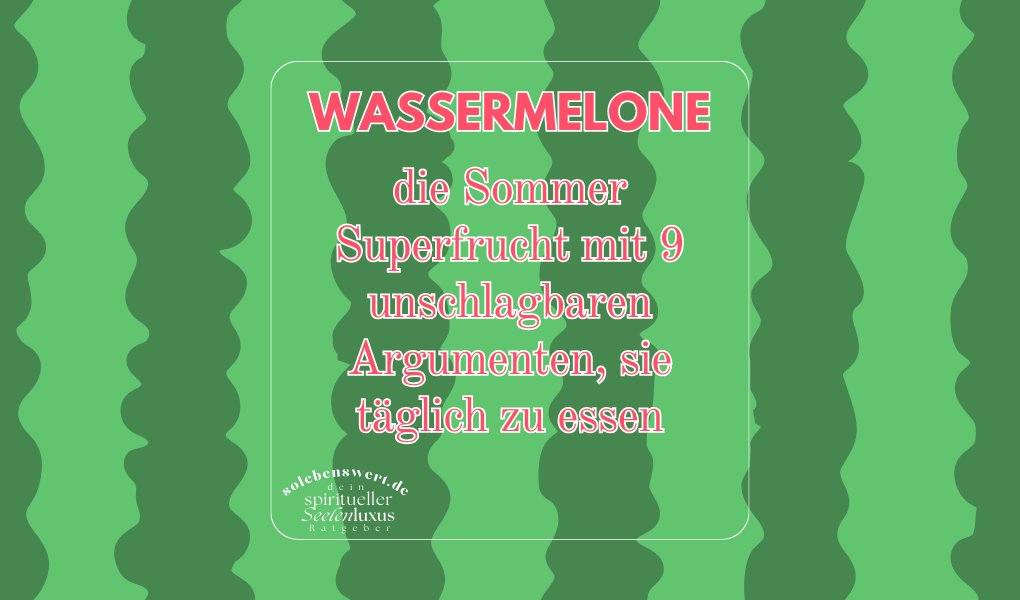 Wassermelone gesund Nährstoffe Diät Gewichtsverlust Melone Inhaltsstoffe Kalorien täglich essen Muskelaufbau Citrullin Lycopin nach dem Training Mythos melonen gesund ungesund superfrucht abnehmen sommerdiät entschlacken