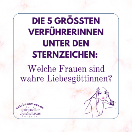 Astrologie Horoskop Kuss spruch zitat spruchbild Beziehung Liebe Widder stier zwillinge krebs löwe jungfrau waage skorpion schütze steinbock wassermann fische Verführerin Sexy Frau wer ist Männerflüsterin
