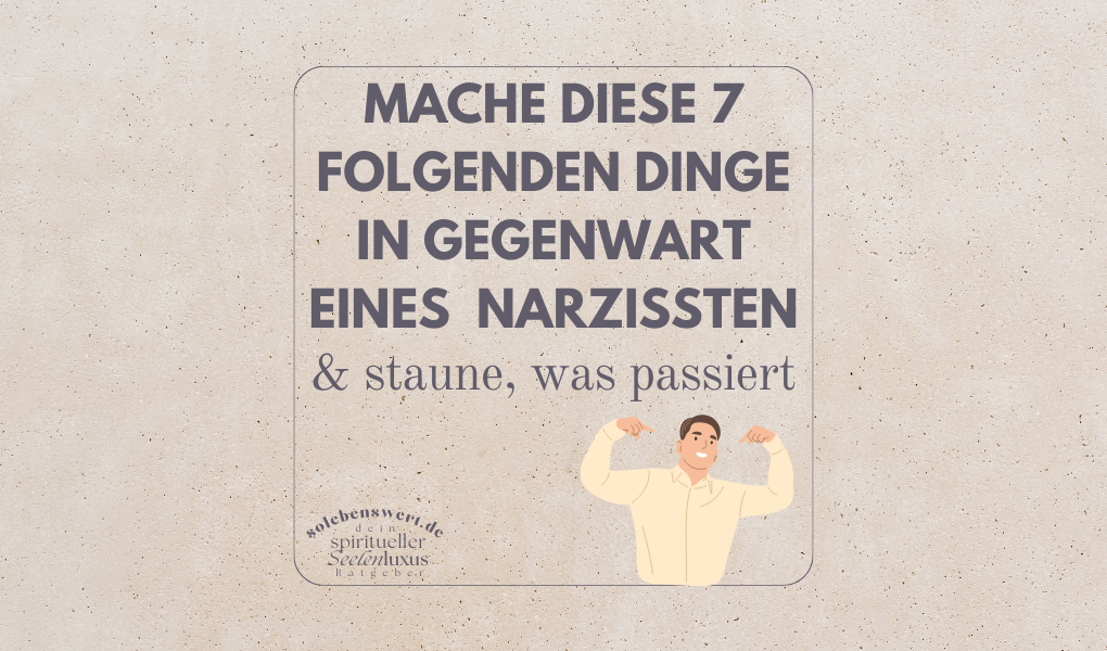 10 Anzeichen Symptome Narzisst Freund Mann erkennen, wie erkenne ich einen Narzissten, heilen, psychologie Hilfe beziehung Test Definition erkennen, Merkmale Mutter Partner Sprüche Lügen Aussagen